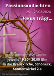 Dornenkrone vor Kreuz - Plakat für Passionsandachten 25.-28.März 2024 in Schöneck